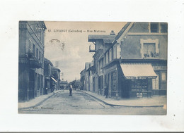 LIVAROT (CALVADOS) 12 RUE MARCEAU (TABC COMMERCES ET PETITE ANIMATION) - Livarot