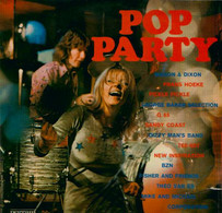 * LP *  POP PARTY - FICKLE PICKLE / Q65 / TEE-SET / CORPORATION / DIZZY MAN' S BAND A.o. - Compilaciones
