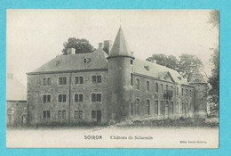 * Soiron - Pepinster (Liège - Luik - La Wallonie) * (Edit Denis Soiron) Chateau De Sclaessin, Kasteel, Schloss, Castle - Pepinster