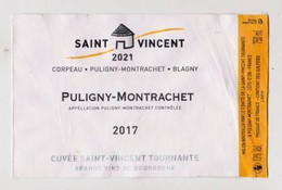 Etiquette SAINT VINCENT TOURNANTE 2021 " PULIGNY-MONTRACHET 2017 " Cuvée St Vincent (479)_ev746 - Bourgogne