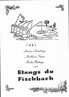 Luxembourg, Luxemburg  Carte Voeux Fischbach Etange De Pêche / Angelweier 1991 - Sonstige