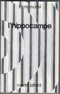 AILLEURS ET DEMAIN " L'HIPPOCAMPE " MURAIL  DE 1981 - Robert Laffont