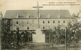 Redon * Le Couvent Des Ursulines * Hôpital Militaire Auxiliaire N°57 * Ww1 War Guerre 1914 1918 * Cachet Au Dos - Redon