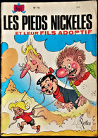 Les Pieds Nickelés - N° 78 - Les Pieds Nickelés Et Leur Fils Adoptif - ( 1982 ) . - Pieds Nickelés, Les