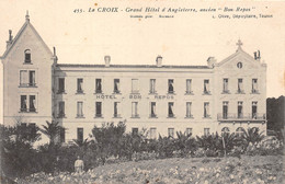 83-LA-CROIX- GRAND HÔTEL D'ANGLETERRE, ANCIEN " BON REPOS " - Autres & Non Classés