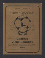 Etiquette De Vin Bordeaux - Chateau Bourdieux - ASSM à Saint Martin Des Champs (29) - 1942/1992  -  Thème Foot - Calcio