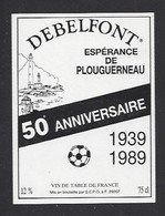 Etiquette De Vin De Table - Espérance De Plouguerneau  (29) - 1939/1989  -  Thème Foot - Fussball