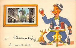 73-CHAMBÉRY-LA VIE EST BALLE A CHAMBERY - Chambery