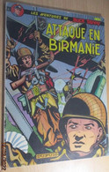 22-A Double De Ma Collec Perso BUCK DANNY Charlier Hubinon ATTAQUE EN BIRMANIE Imprimé En 1973 En TBE - Buck Danny