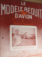 22-A 1e Revue De Maquettisme Années 50/60 : LE MODELE REDUIT D'AVION Avec Plan Inclus N°243 De 1959 - Avions & Hélicoptères