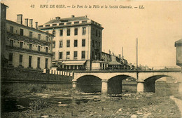 Rive De Gier * Le Pont De La Ville Et La Banque Société Générale * Banco Bank - Rive De Gier