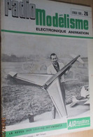 22-A REVUE RADIO-MODELISME  ELECTRONIQUE ANIMATION N°26 De FEVRIER 1969 , TRES BON ETAT , COMPLET - Modelos R/C (teledirigidos)