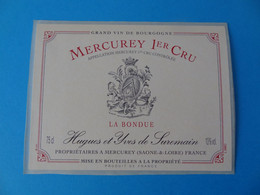 Etiquette De Vin Mercurey 1er Cru La Bondue Hugues Et Yves De Suremain - Bourgogne