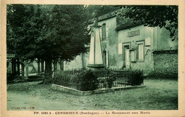 Cendrieux * Place Et Le Monument Aux Morts * La Mairie - Autres & Non Classés