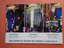 CPM E Et L  SOUVENIR DU MUSEE DE LOIGNY LA BATAILLE  MULTI VUES  LES FRANCAIS  LES ARMES  LES ALLEMANDS NON VOYAGEE - Loigny