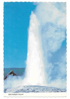 WY - WYOMING  --  YELLOWSTONE - OLD FAITHFUL GEYSER - Yellowstone