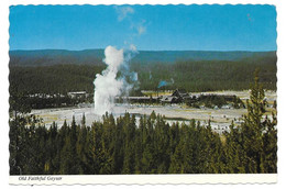 WY - WYOMING  --  YELLOWSTONE - OLD FAITHFUL GEYSER - Yellowstone