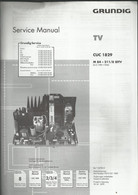Grundig - Service Manual - CUC 1829 6 M 84 - 211/8 IDTV - Television