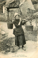 Creuse * Pays Creusois * Porteuse D'eau * Femme Du Pays * Type Personnage - Autres & Non Classés