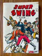 BD Cap'tain Captain Capitaine Super SWING Album N° 11 Avec N° 31.32.33   Mon Journal  EO 1984 - Mon Journal