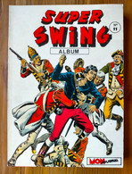 BD Cap'tain Captain Capitaine Super SWING Album N° 11 Avec N° 31.32.33   Mon Journal  EO 1984  TTBE - Mon Journal