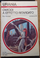 # Urania N.946 - Omicidi A Effetto Ritardato - Ron Goulart - 12-6-1983 - Politieromans En Thrillers