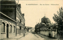 Montauban * La Rue Des écoles * Quartier Faubourg Villebourbon - Montauban