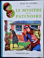 Valérie Hastings - MAD Et GLORIA - 1 - Le Mystère De La Patinoire - Collection LINE - Dargaud - ( E.O. 1958 ) . - Sonstige