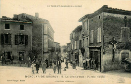 Monclar De Quercy * Partie Haute De La Grande Rue * Villageois - Autres & Non Classés