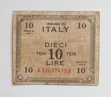 Allied Military Currency Occupazione Americana 10 Lire 1943, Circolata - Occupation Alliés Seconde Guerre Mondiale