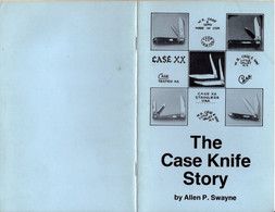 Catalogue The Case Knife Story By Allen P. Swayne (1987) (couteaux) - Encyclopedias