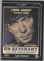 UN REVENANT Avec Louis JOUVET    RENE CHÂTEAU   C41 - Classiques