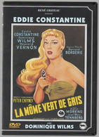LA MÔME VERT DE GRIS Avec Eddie CONSTANTINE  DVD   RENE CHÂTEAU  2 C33  C41 - Classiques