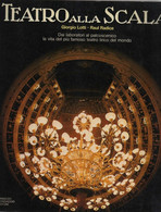 G.LOTTI R. RADICE - TEATRO ALLA SCALA - 1977 - MONDADORI - Cinema & Music