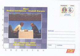 MATCH CHESS A. ISTRATESCU -  A. KARPOV, COVER STATIONERY, 2005 ROMANIA - Postal Stationery