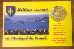 13 MARSEILLE ÎLE DU FRIOUL SANS LA MÉDAILLE EN COULEURS ENCART AB 2011 JETON MEDALS COINS TOKENS - 2011