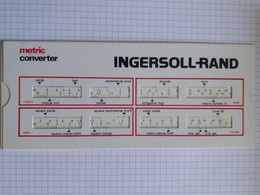 Convertisseur Système Métrique - Ingersoll Rand - Longueur - Poids - Surface - Capacité - Echelles - Degrés - Altri & Non Classificati