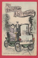 Sint-Truiden / St. Trond ... Une Excursion ... Oldtimer - 1908 ( Verso Zien ) - Sint-Truiden