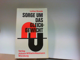 Sorge Und Das Gleichgewicht - Sonstige & Ohne Zuordnung