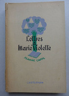 Jeanne Cappe - Lettres à Marie Violette  / éd. Casterman - Casterman