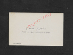 CDV CARTE DE VISITE DE L ABBÉ MANSOIS CURÉ DE SAINT ANTOINE LA FORÊT , PAR LILLEBONNE : - Flight Certificates