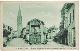 CPA NEGREPELISSE, RUE DES PECHEURS ET RUE DU PRESBYTERE, TARN ET GARONNE 82 - Negrepelisse