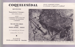 BUVARDS -  QUININE - COQUELUSÉDAL - Produits Pharmaceutiques