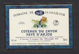 Etiquette De Vin Coteaux Du Layon Fay D'Anjou - Coupe Du Monde De Foot 1998 France - Thème Foot - Calcio