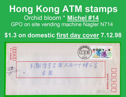 Hong Kong China ATM Stamps, 1998, Orchid Bloom Bauhinia, $1.3 On GPO FDC 7.12.98 - Nagler N714, Frama Hongkong - Distributori