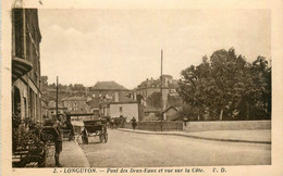 Longuyon * Le Pont Des Deux Eaux Et Vue Sur La Côte * Rue De La Commune - Longuyon