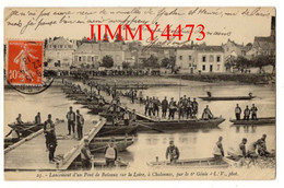 CPA - CHALONNES - Lancement D'un Pont De Bateaux Sur La Loire Par Le 6è Génie - N° 25 - L. V. Phot - Guerre 1914-18