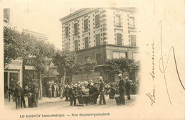 Le Raincy * Nos Sapeurs Pompiers * Thème Pompier Fireman * Exercice * Place Et Pâtisserie * Série Le Raincy Humoristique - Le Raincy