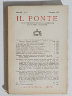 55061 Il Ponte A. IX N. 12 1953 - Rivista Politica Letteratura Piero Calamandrei - Maatschappij, Politiek, Economie