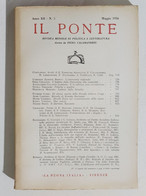 55084 Il Ponte A.XII N. 5 1956 - Rivista Politica - Piero Calamandrei - Société, Politique, économie